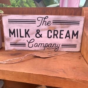 Farmhouse Milk and Cream Co Sign